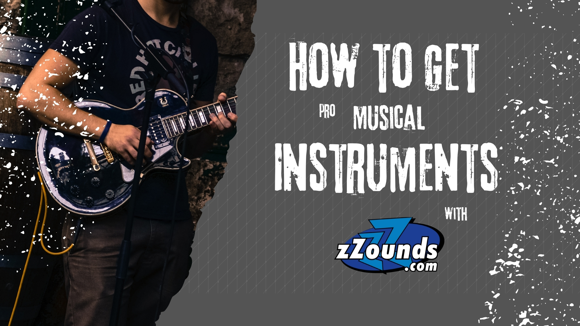 How to Start your Music Journey: Shop Musical Instruments Easily with Zzounds.com Plans